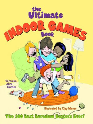 cover image of The Ultimate Indoor Games Book